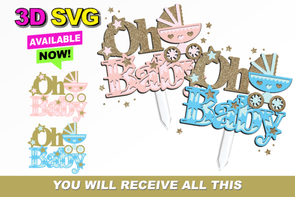 Download Oh Baby Pink and Blue Topper 3D SVG - Blue Collection